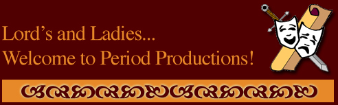 Welcome to Period Productions